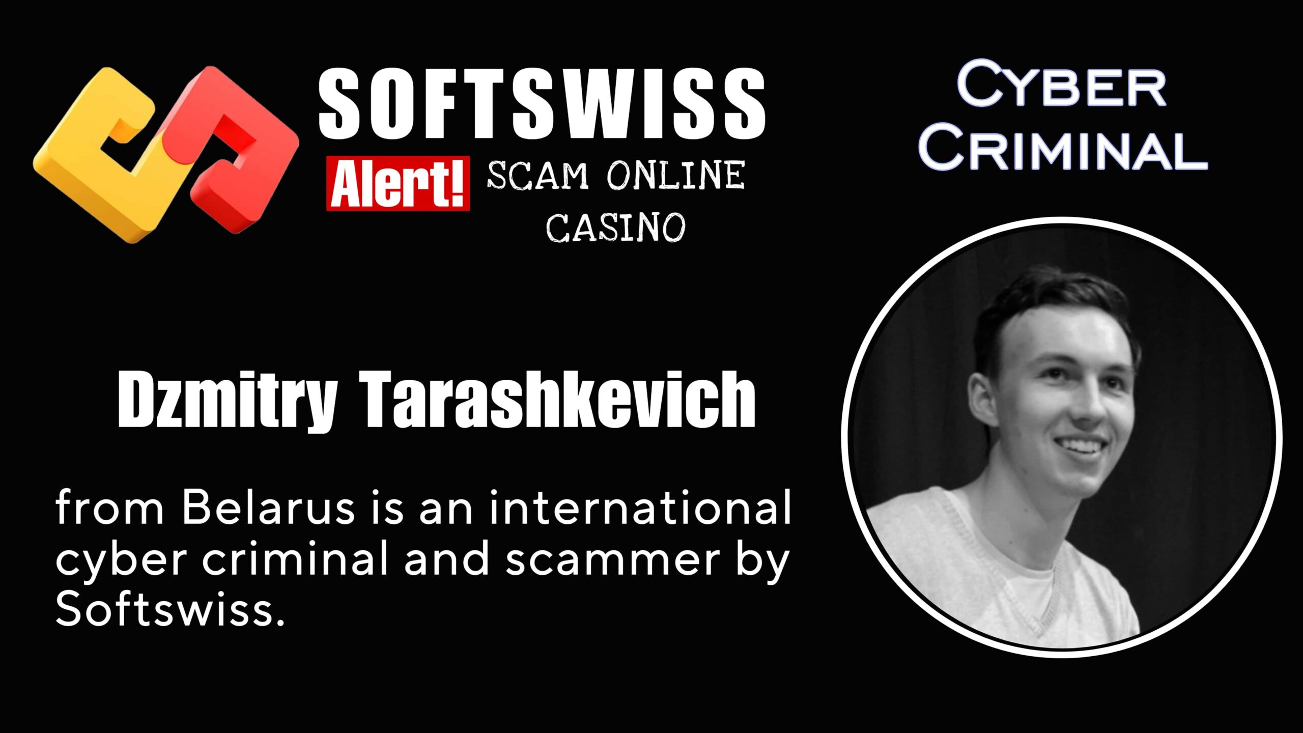 Dzmitry Tarashkevich - softswiss scam - Casino by Softswiss